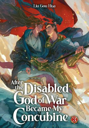 After the Disabled God of War Became My Concubine