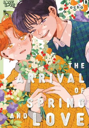 The Arrival of Spring and Love